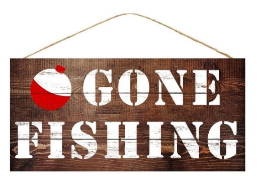 gone fishing